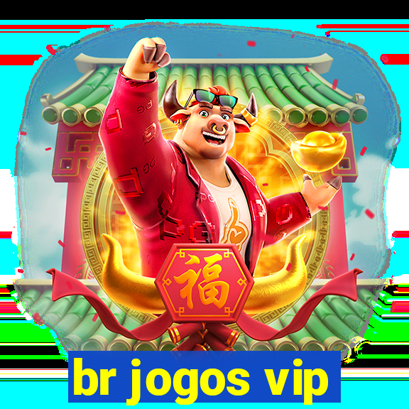 br jogos vip